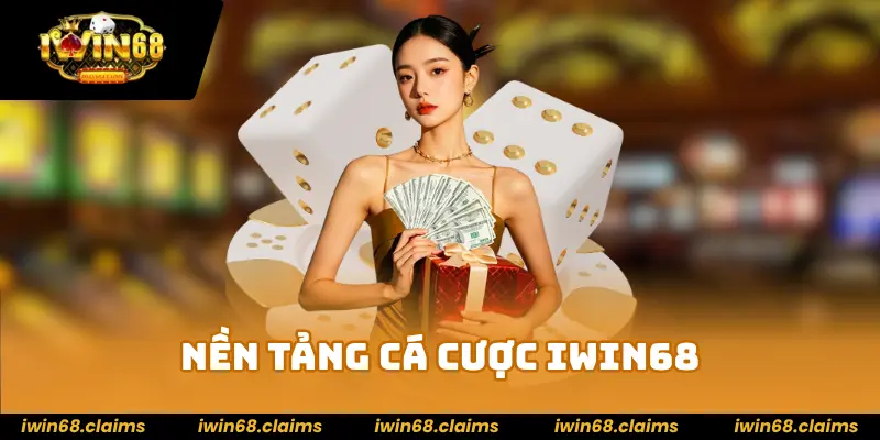 Tổng quan về nhà cái uy tín IWIN68